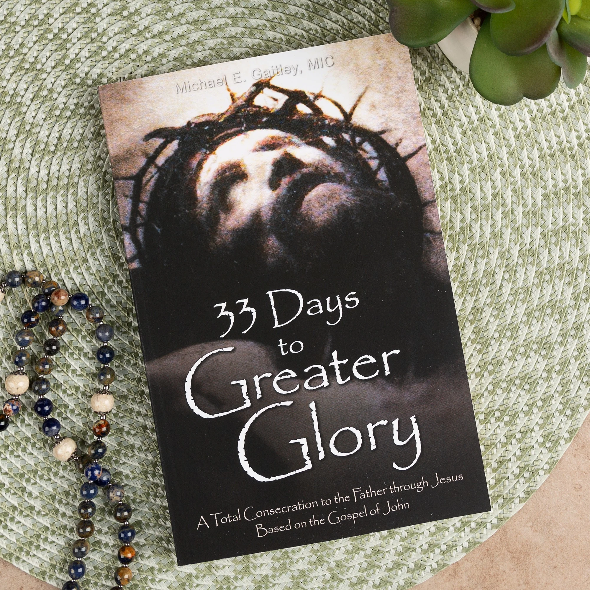 33 Days to Greater Glory - Image 2