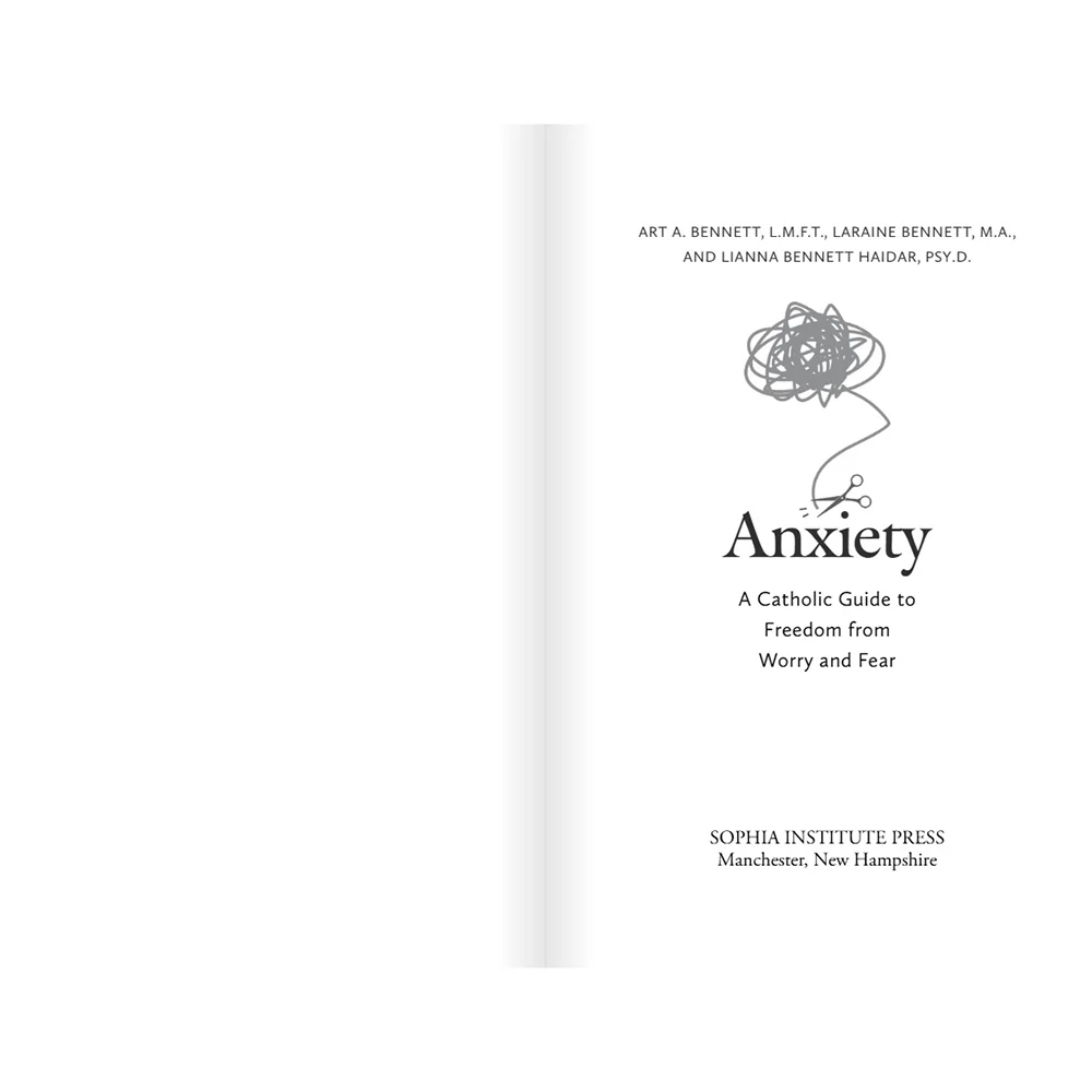 Anxiety: A Catholic Guide to Freedom from Worry and Fear - Image 4