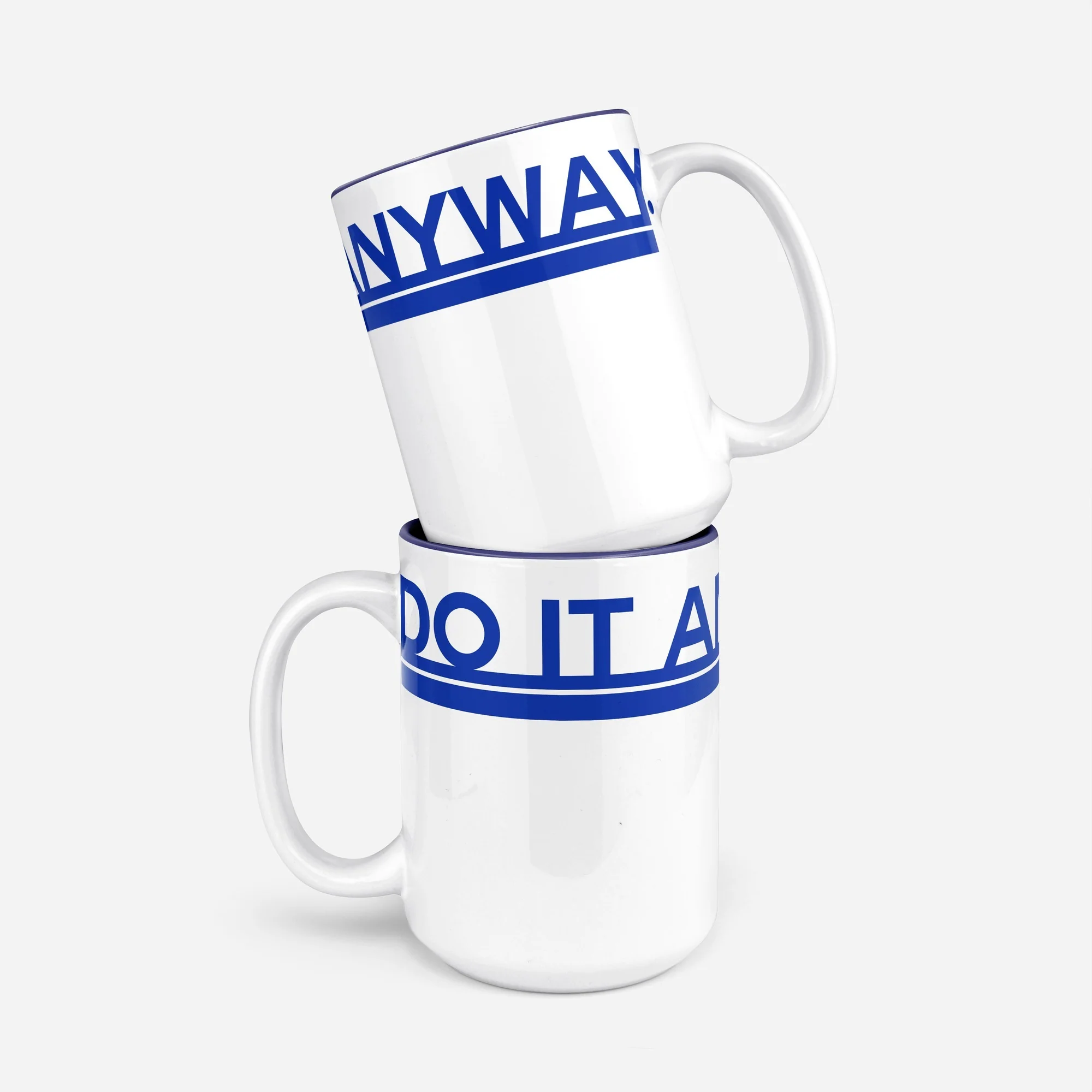 Do It Anyway Mug - Image 2