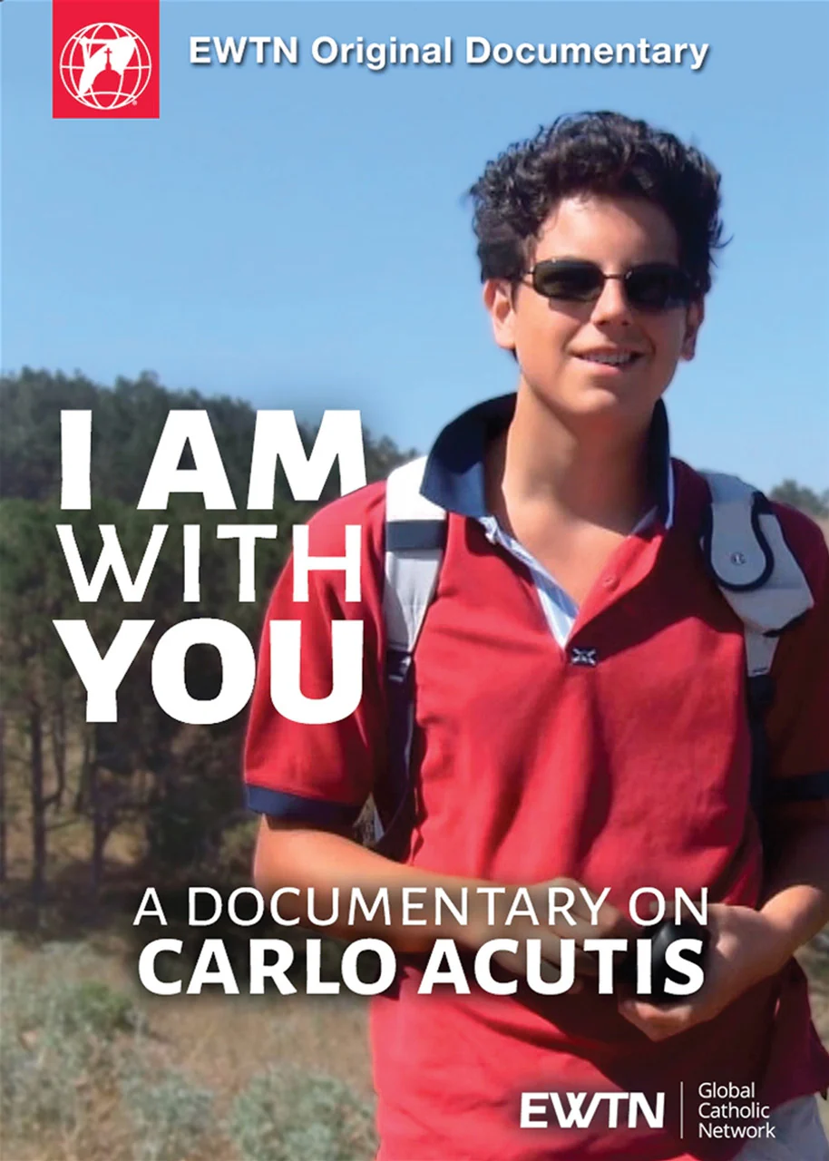 I Am With You: A Documentary on Carlo Acutis
