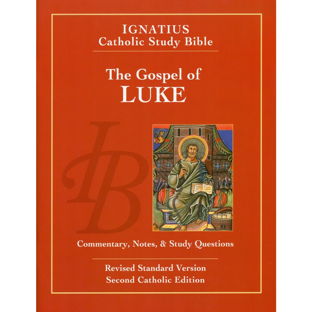 Ignatius Catholic Study Bible - Gospel of Luke 2nd Edition