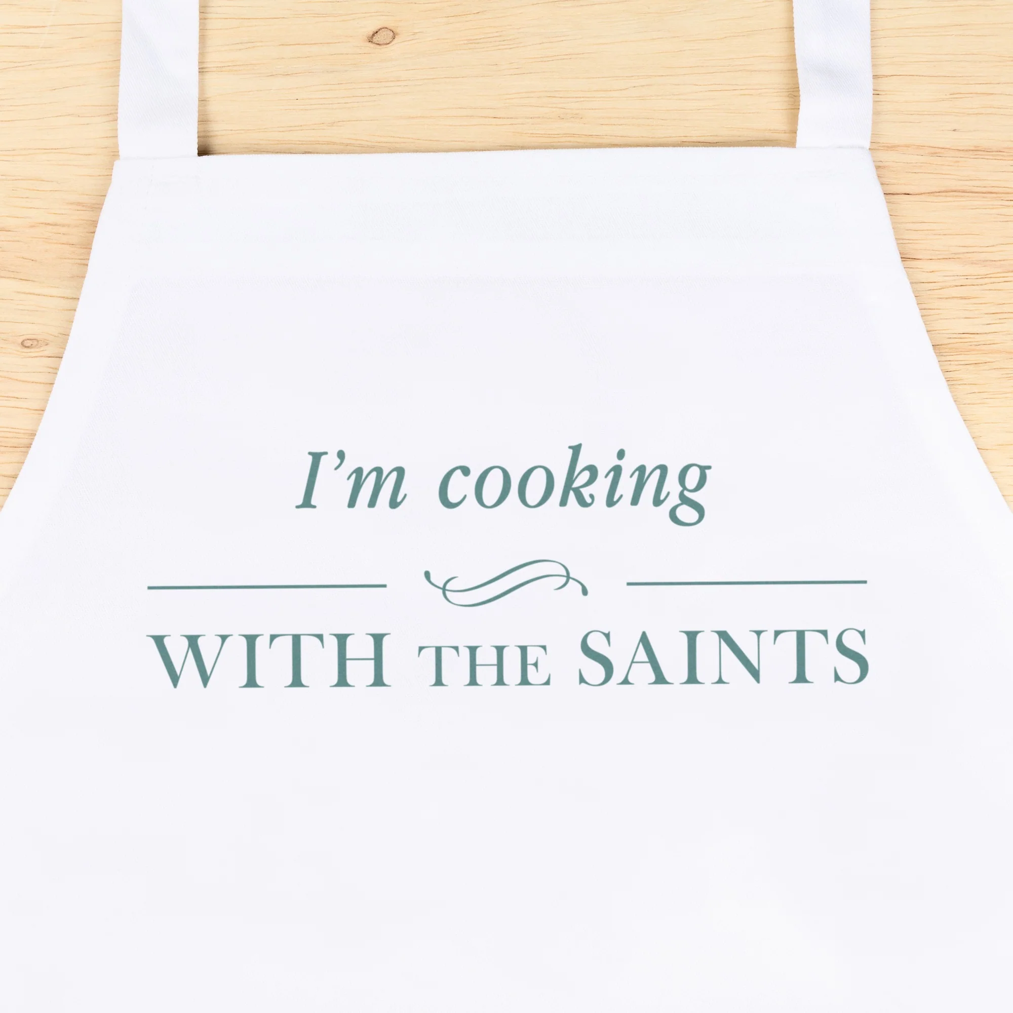 I'm Cooking with the Saints Apron