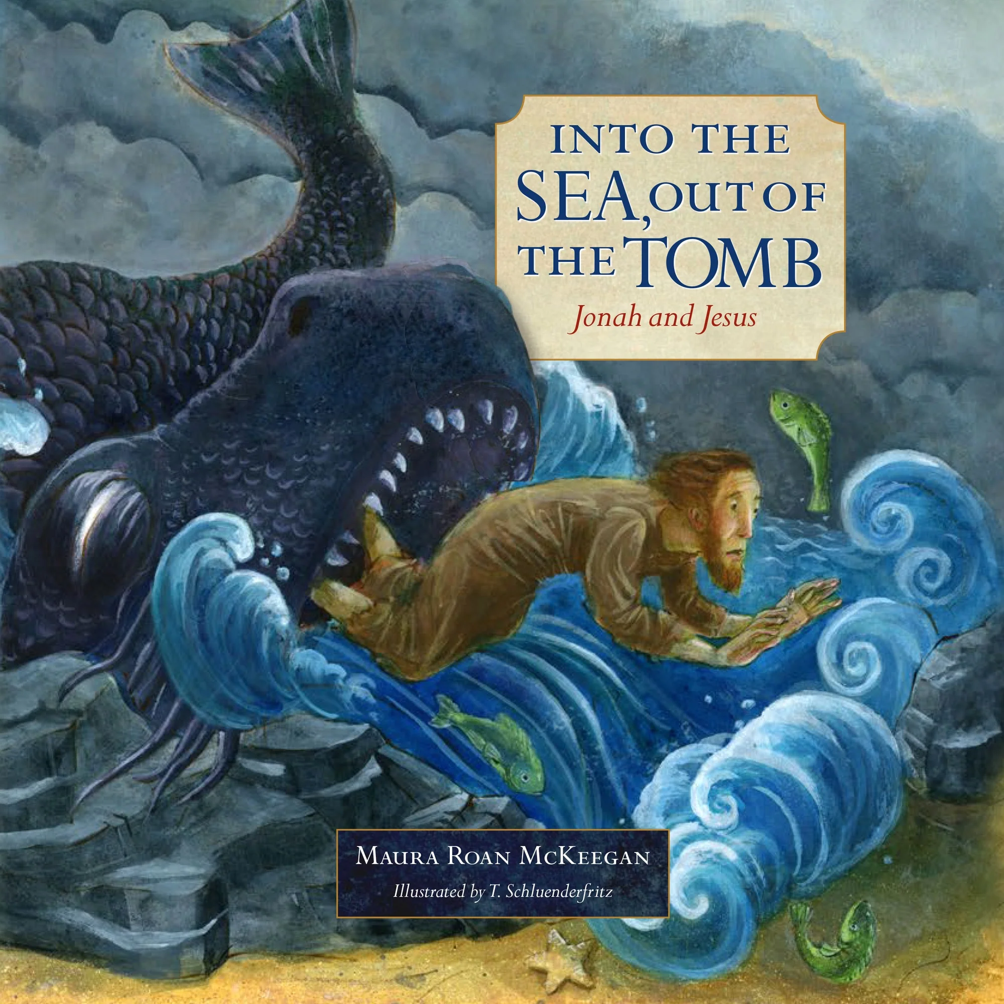 Into the Sea, Out of the Tomb: Jonah & Jesus