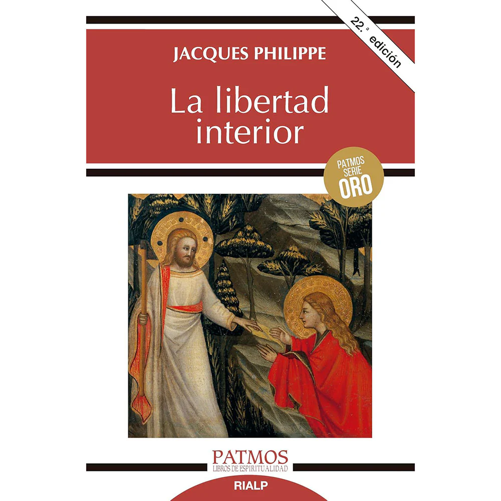 La Libertad Interior (Interior Freedom by Fr. Jacques Philippe) - Image 3