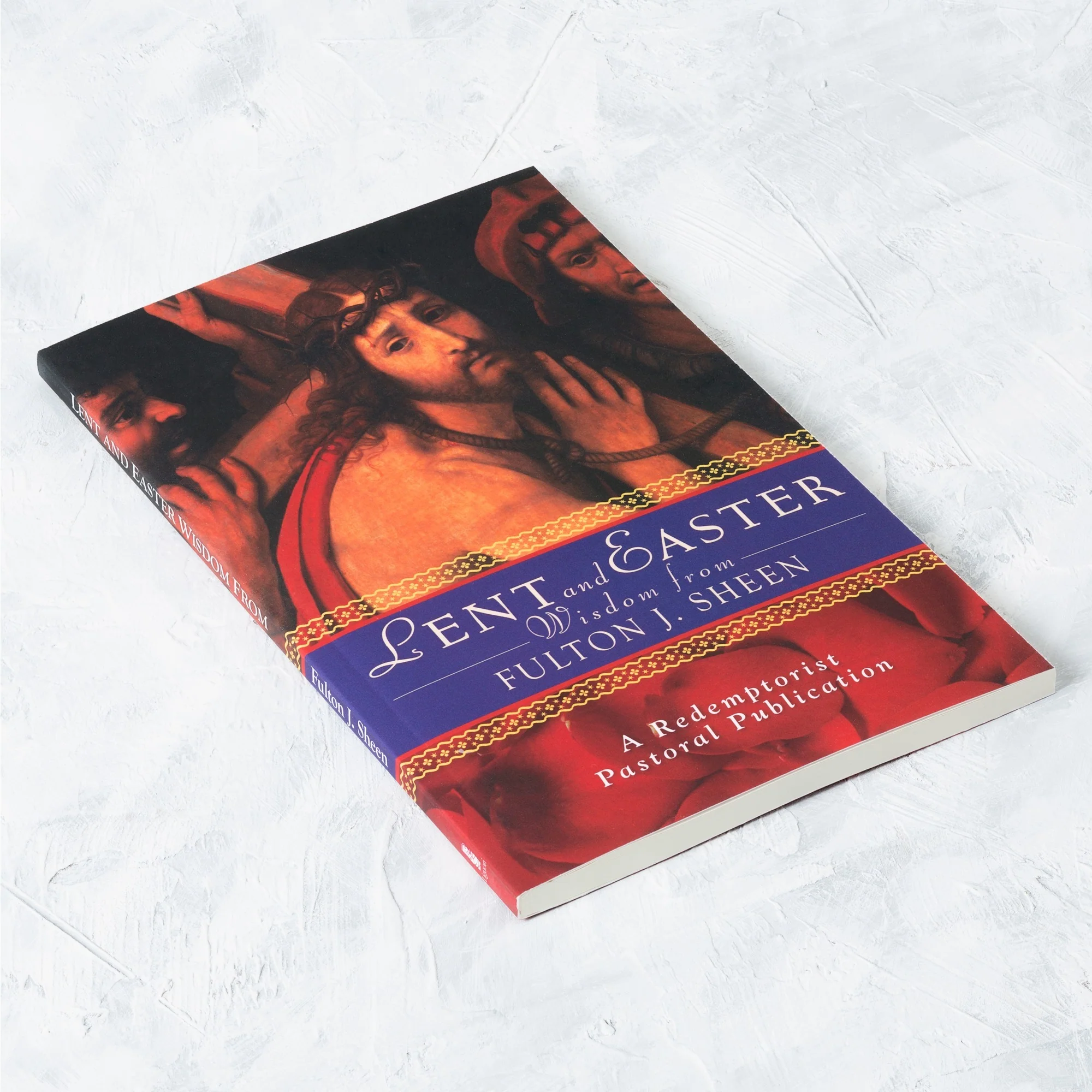 Lent and Easter Wisdom From Fulton J. Sheen - Image 2
