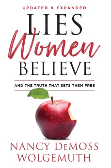Lies Women Believe and the Truth That Sets Them Free