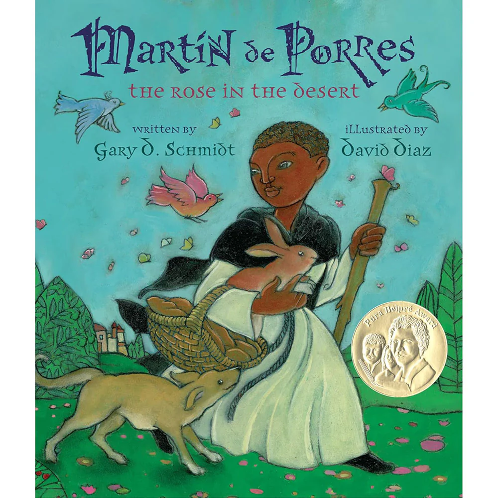 Martin de Porres: The Rose in the Desert