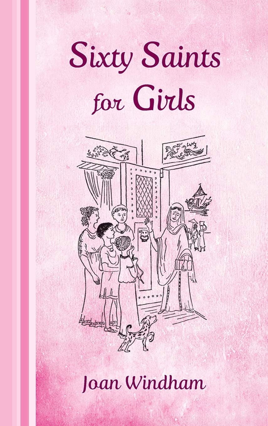 Sixty Saints for Girls - Hardcover
