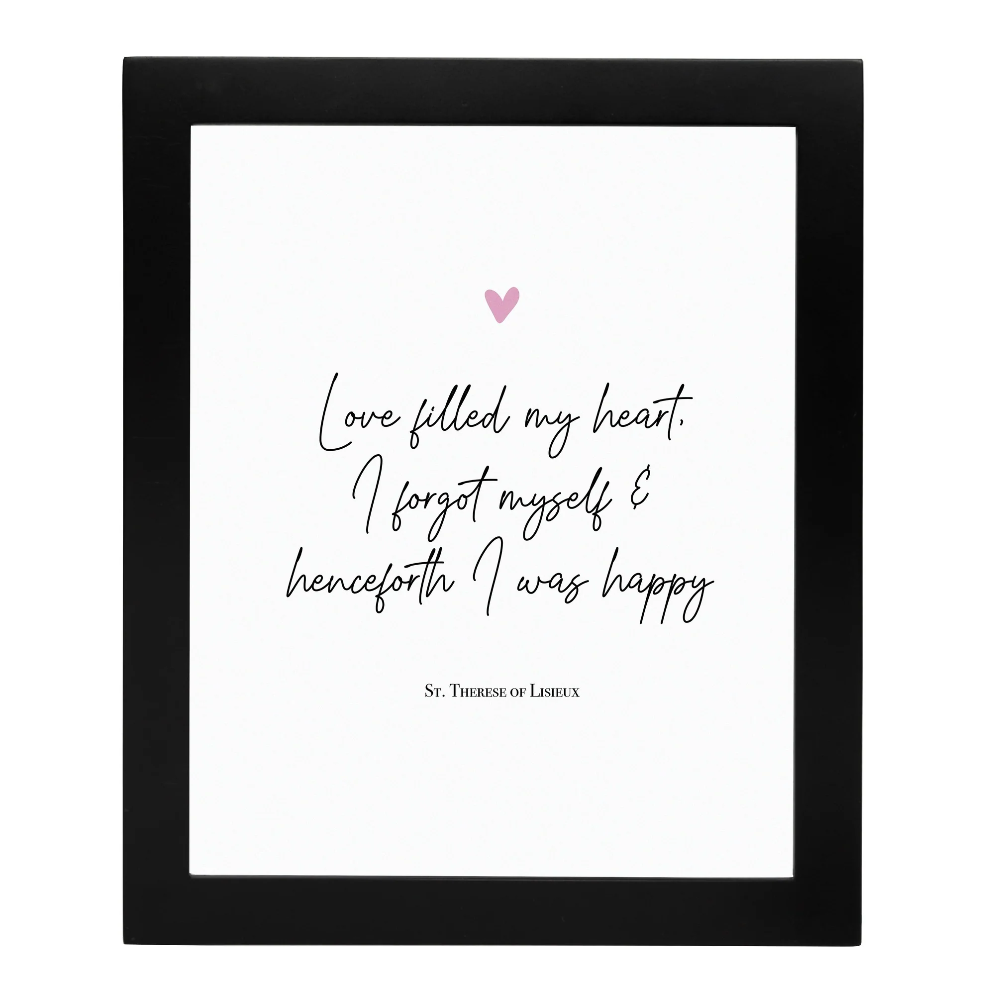 St Therese Love Framed Print - 8x10"