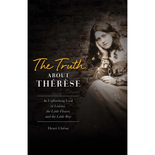 The Truth about Therese