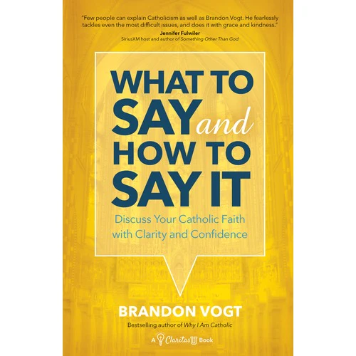What to Say and How to Say It