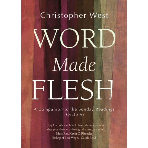 Word Made Flesh: Sunday Readings - Image 2